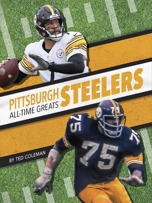cover image of Pittsburgh Steelers All-Time Greats